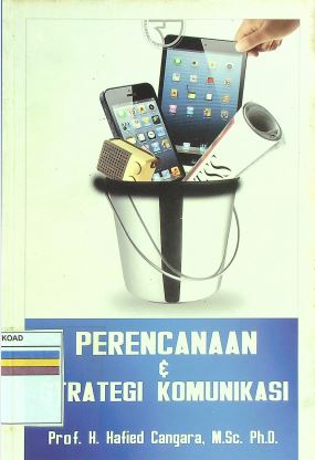 Perencanaan dan Strategi Komunikasi
